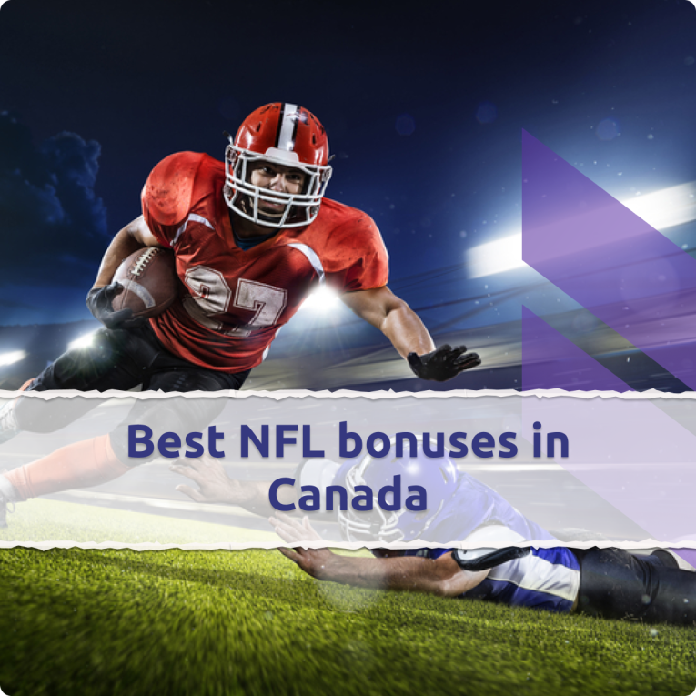 Best NFL bonuses in Canada