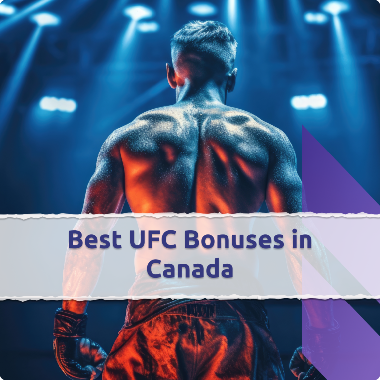 Best UFC bonuses in Canada